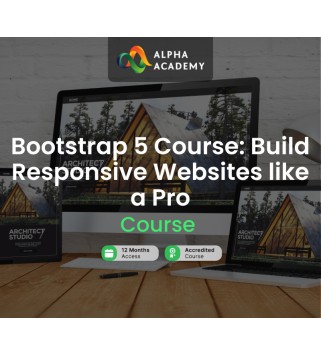 Bootstrap 5 Course: Build Responsive Websites like a Pro Alpha Academy Code Key GLOBAL